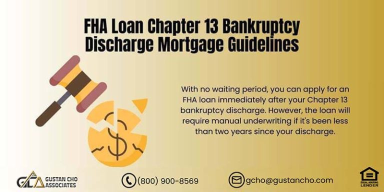 FHA Loan Chapter 13 Bankruptcy Discharge Mortgage Guidelines