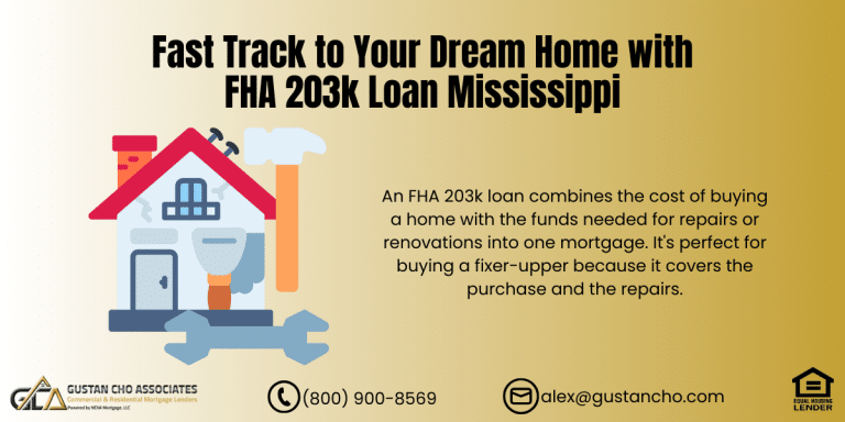 Fast Track to Your Dream Home with FHA 203k Loan Mississippi