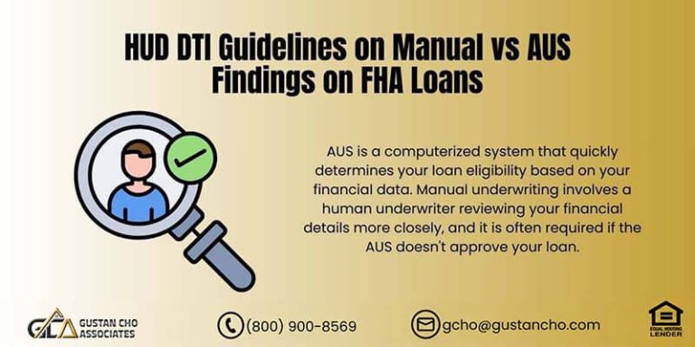 HUD DTI Guidelines on Manual vs AUS Findings on FHA Loans