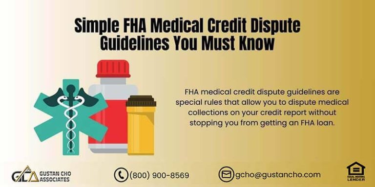 Simple FHA Medical Credit Dispute Guidelines You Must Know