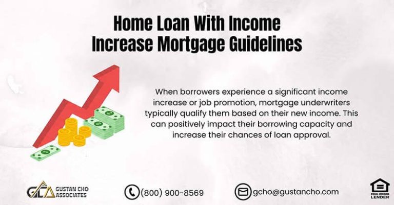 Home Loan With Income Increase Mortgage Guidelines