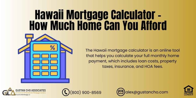 Hawaii Mortgage Calculator