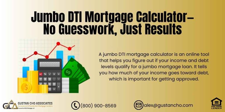 Jumbo DTI Mortgage Calculator
