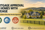 Mortgage Approval For Home Purchase on Acreage