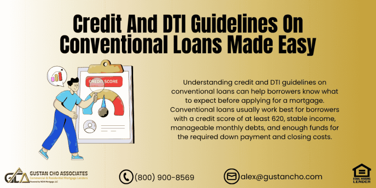 Credit and DTI Guidelines on Conventional Loans