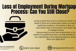 Loss of Employment During Mortgage