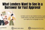 What Lenders Want to See in a Borrower