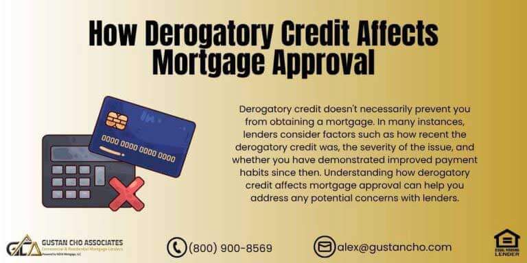 How Derogatory Credit Affects Mortgage Approval