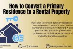 Covert a Primary Residence to a Rental Property