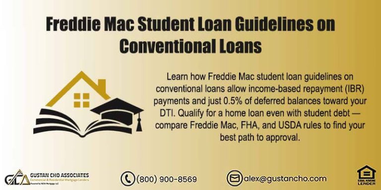 Freddie Mac Student Loan Guidelines on Conventional Loans