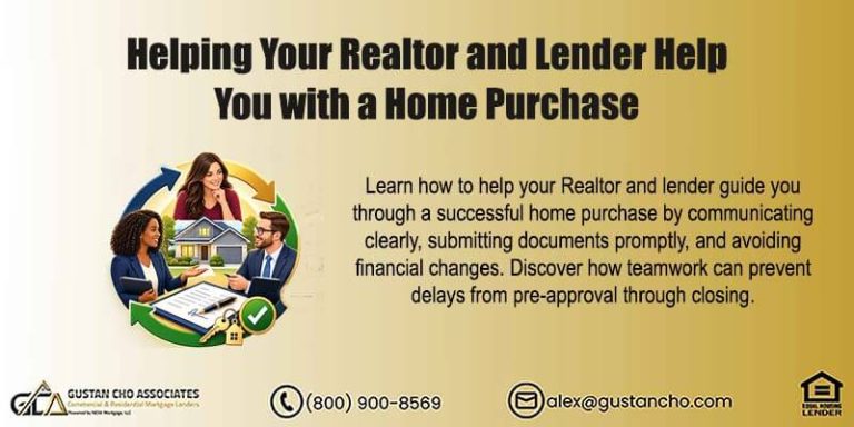 Helping Your Realtor And Lender Help You