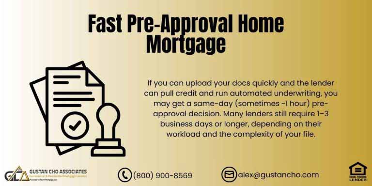 Fast Pre-Approval Home Mortgage