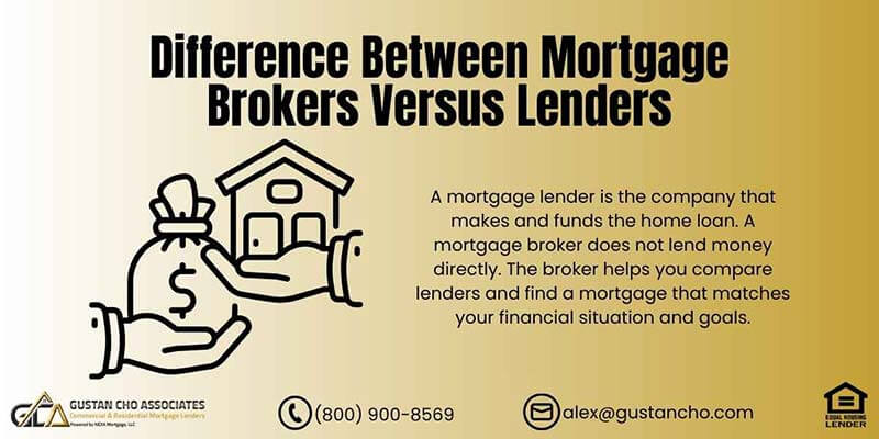 Mortgage Brokers Versus lenders