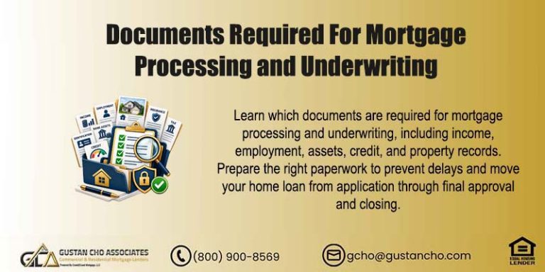 Documents Required For Mortgage Processing and Underwriting