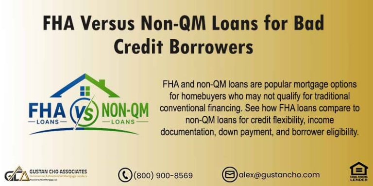 FHA Versus Non-QM Loans for Bad Credit Borrowers