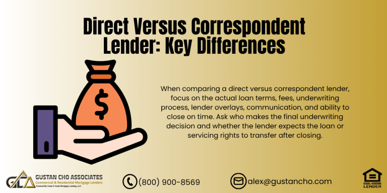 Direct Versus Correspondent Lender