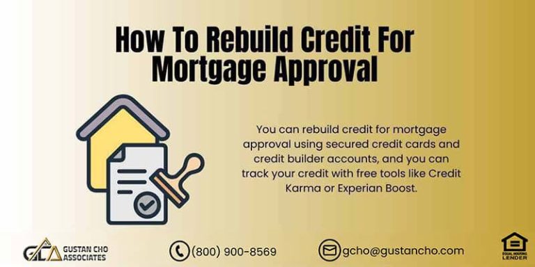How to Rebuild Credit for Mortgage Approval