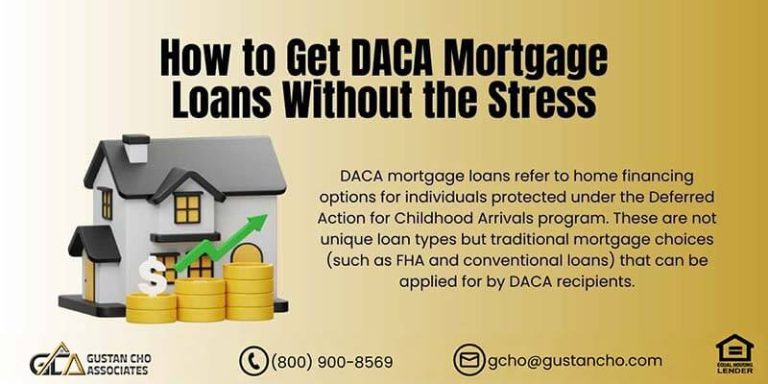 How to Get Approved for DACA Mortgage Loans