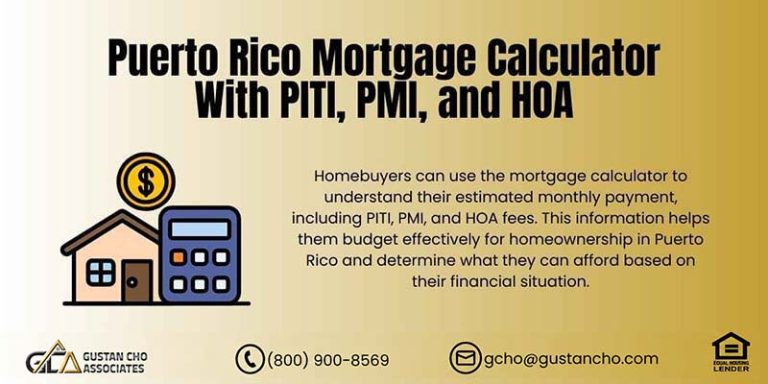 Puerto Rico Mortgage Calculator with PITI, PMI, and HOA