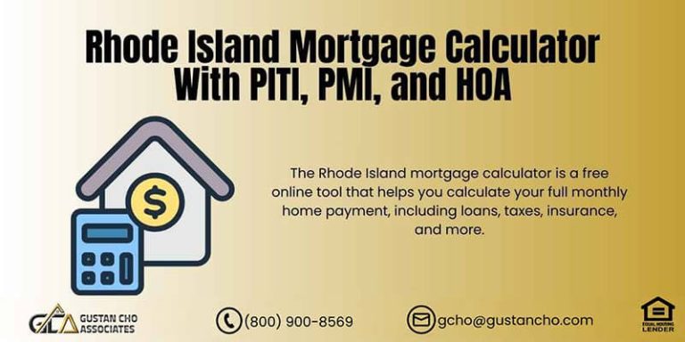 Rhode Island Mortgage Calculator With PITI, PMI, and HOA