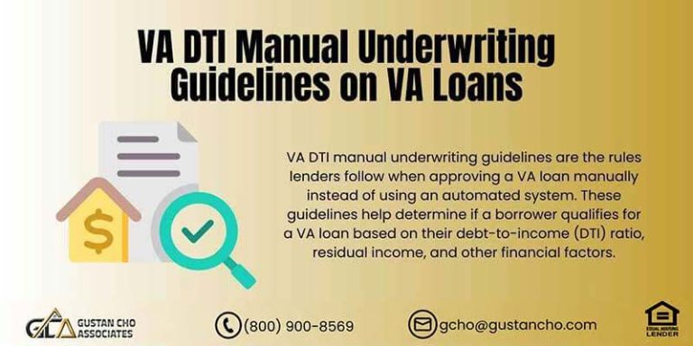 VA DTI Manual Underwriting Guidelines on VA Loans