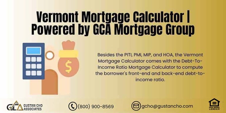 Vermont Mortgage Calculator: Get Real Payment with PMI & DTI