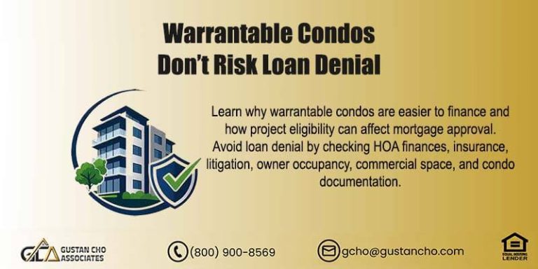 Warrantable Condos: Don’t Risk Loan Denial