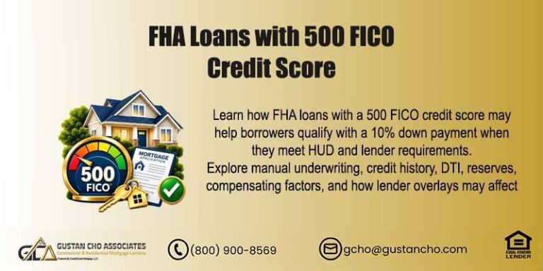 FHA Loans with 500 FICO Credit Score